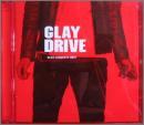 GLAY，　グレイ / DRIVE