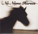 NO NAME HORSES , 小曽根真 / No Name Horses