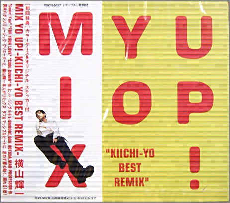 横山輝一 - MIX YO UP～Kiichi-Yo・ベスト・リミックス PSCR-5377/中古CD・レコード・DVDの超専門店 FanFan