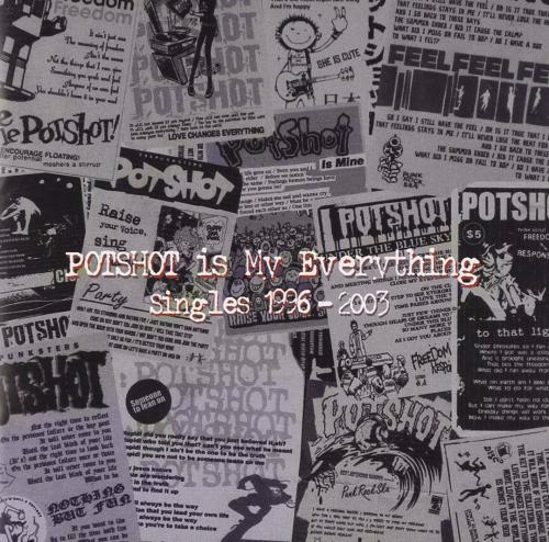 ポットショット - POTSHOT IS MY EVERYTHING TV-71/中古CD