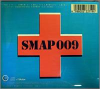 スマップ　SMAP / SMAP 009