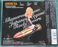 SHOW-YA, ショーヤ / Glamorous Show ~Japanese Legendary Rock Covers
