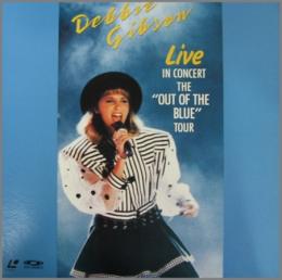 デビー ギブソン ライヴ イン コンサート アウト オブ ザ ブルー ツアー 45p6 9033 中古cd レコード Dvdの超専門店 Fanfan