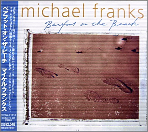 マイケル・フランクス - ベアフット・オン・ザ・ビーチ BVCW-21118/中古CD・レコード・DVDの超専門店 FanFan