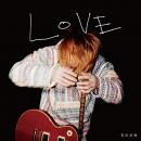 LOVE (初回生産限定盤) (DVD付)