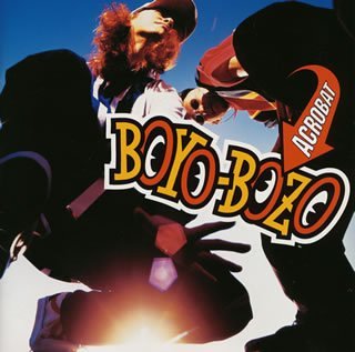BOYO-BOZO（ボーヨ・ボーゾ） 宇都宮隆 - アクロバット ESCB-1610/中古CD・レコード・DVDの超専門店 FanFan