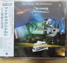 マイケル・マクドナルド - ノー・ルッキン・バック WPCP-3504/中古CD